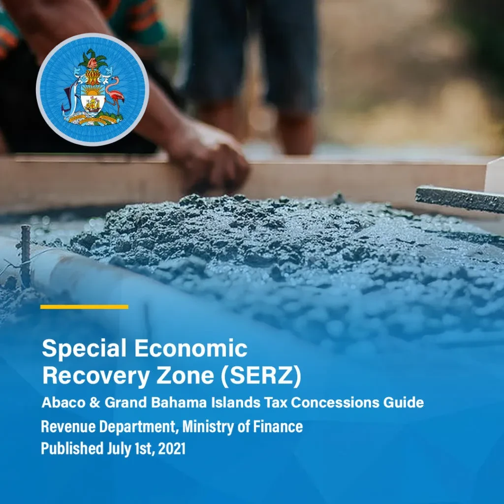 SERZ Extension - The Bahamas Customs Department